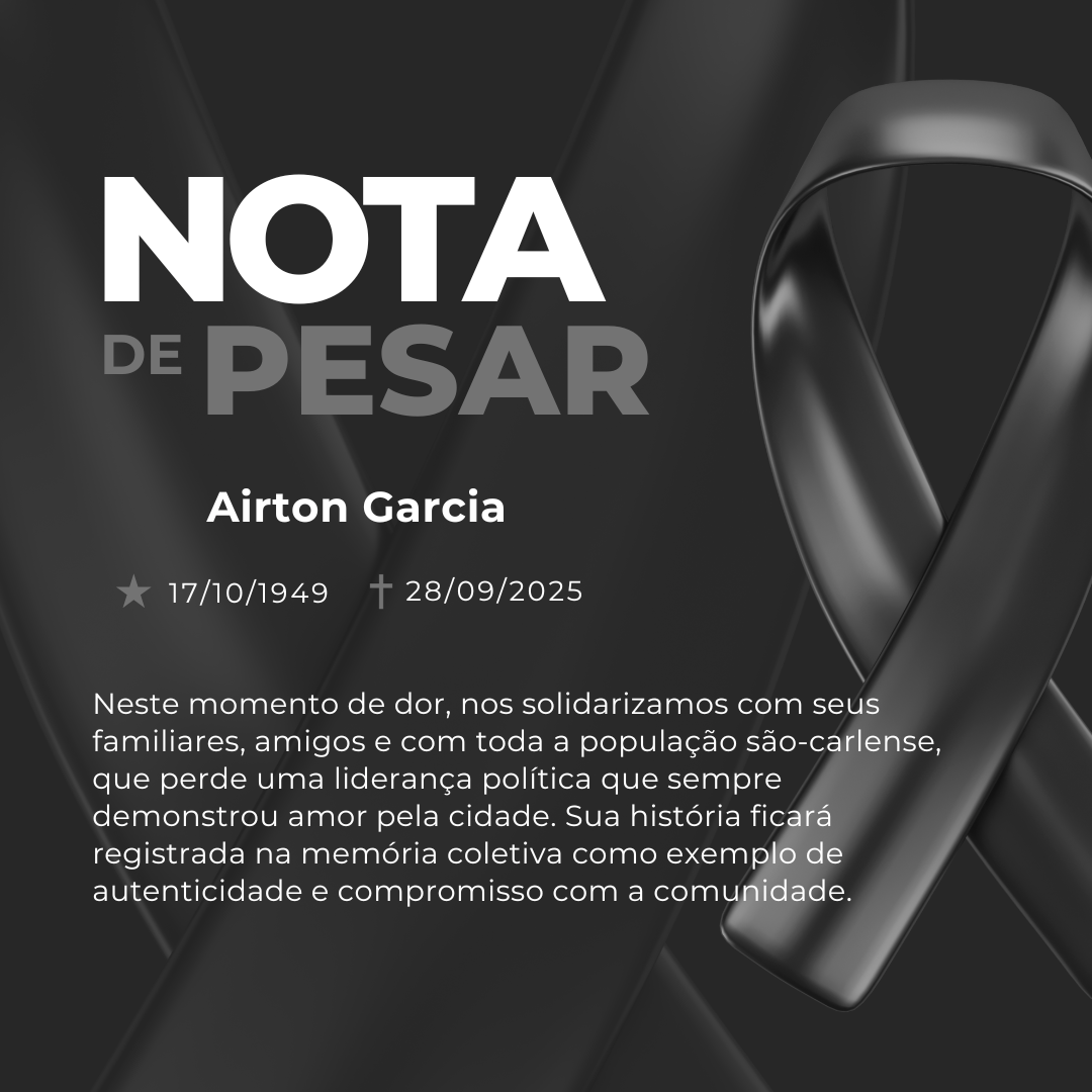 Nota de Pesar – Falecimento do ex-prefeito Airton Garcia Ferreira