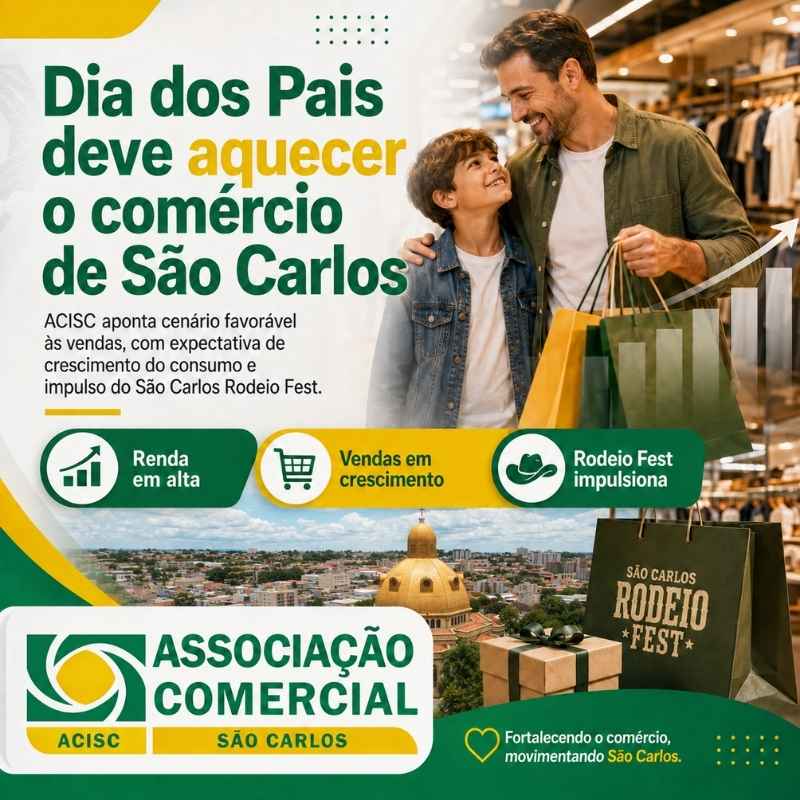 Dia dos Pais deve aquecer comércio de São Carlos com renda em alta e maior circulação de consumidores
