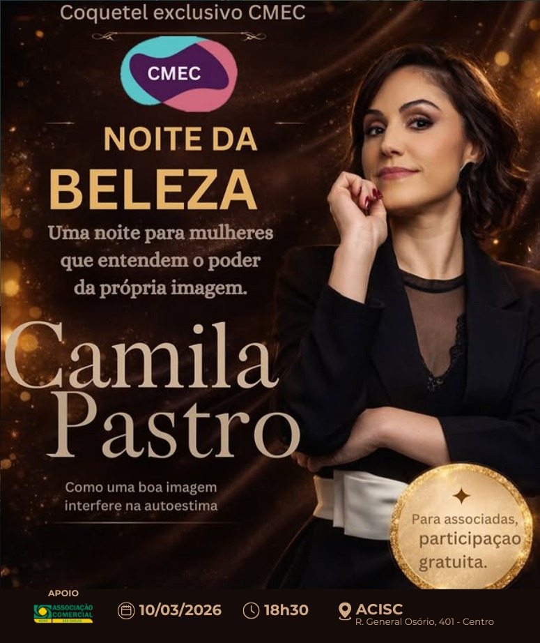 CMEC promove “Noite da Beleza” com Camila Pastro na ACISC